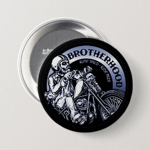 Badge Rond 7,6 Cm Biker Brotherhood