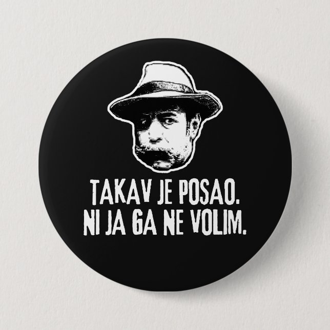 Badge Rond 7,6 Cm Bili Piton Tel Est Le Travail  (Devant)