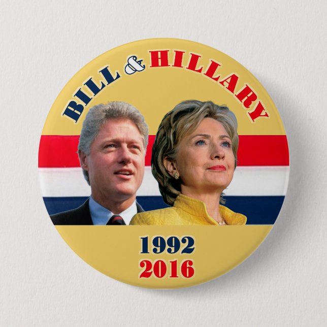 Badge Rond 7,6 Cm Bill 1992 et Hillary 2016 (Devant)