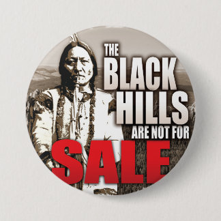 Badge Rond 7,6 Cm Black Hills ne sont pas pour le bouton de vente