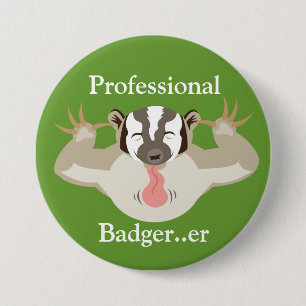 Badge Rond 7,6 Cm Blaireau d'harcellement de Badger_Professional…