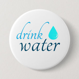 Badge Rond 7,6 Cm boire