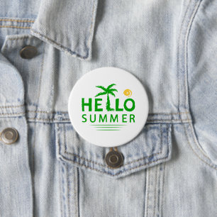Badge Rond 7,6 Cm Bonjour été