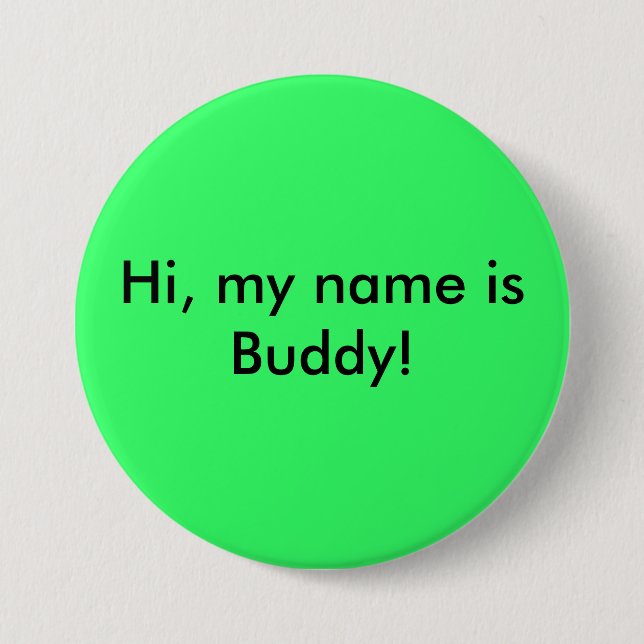 Badge Rond 7,6 Cm Bonjour, mon nom est ami ! (Devant)