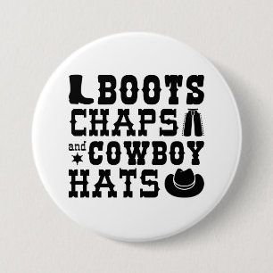 Badge Rond 7,6 Cm Boots Chaps Et Cowboy Casquettes