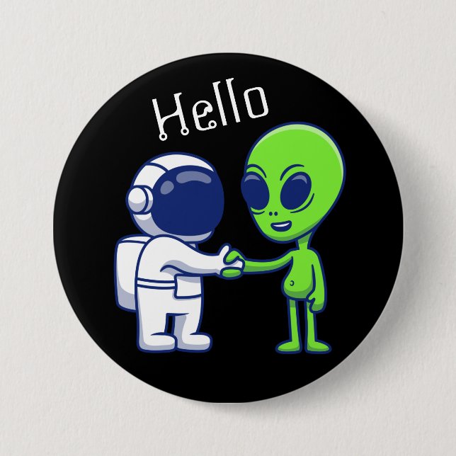 Badge Rond 7,6 Cm Bouton Astronaute Rencontre Alien (Devant)