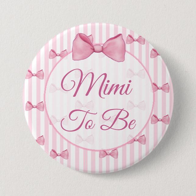 Badge Rond 7,6 Cm Bouton Baby shower Mimi pour être rose Bow (Devant)
