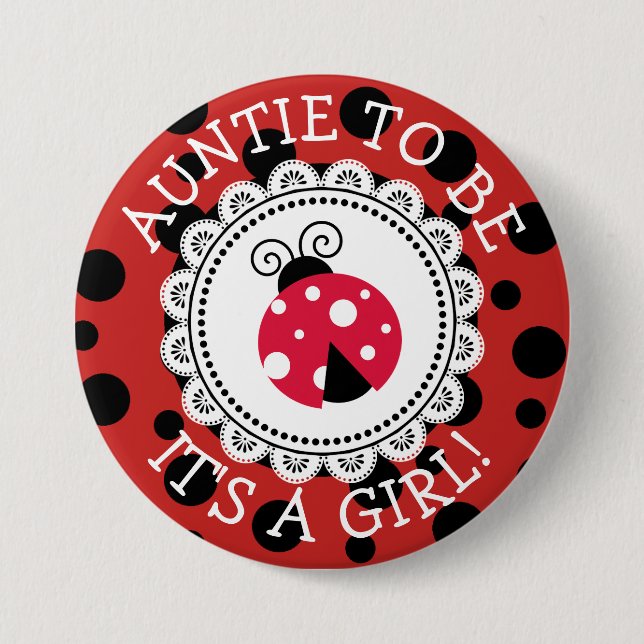 Badge Rond 7,6 Cm Bouton Baby shower Red Ladybug "Tante à être" (Devant)
