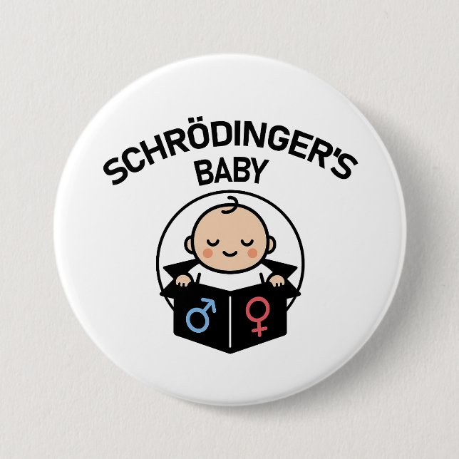 Badge Rond 7,6 Cm Bouton Bébé de Schrödinger (Devant)