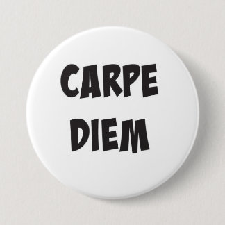 Badge Rond 7,6 Cm Bouton Carpe Diem