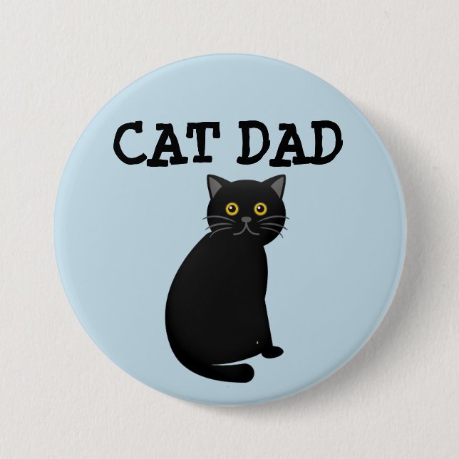 BADGE ROND 7,6 CM BOUTON CAT DAD (Devant)
