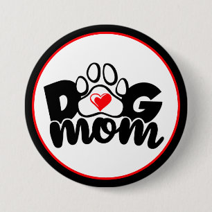 Badge Rond 7,6 Cm Bouton Coeur Paw Maman Chien