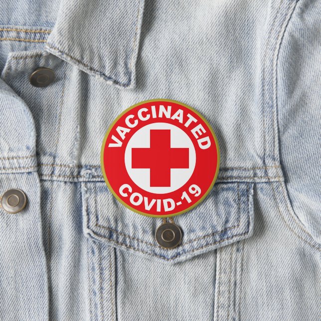 Badge Rond 7,6 Cm Bouton Covid-19 vacciné (En situation)