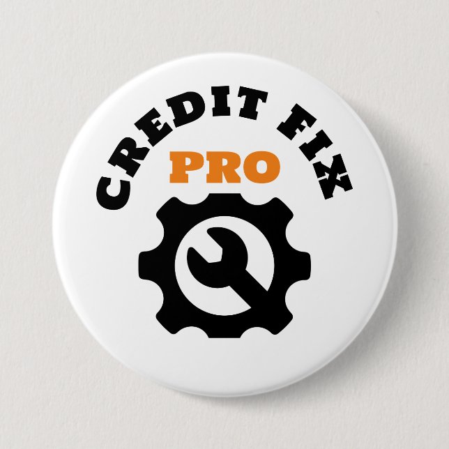 BADGE ROND 7,6 CM BOUTON CREDIT REPAIR PRO (Devant)