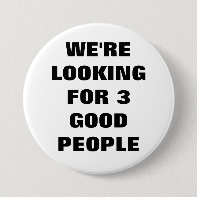 Badge Rond 7,6 Cm Bouton de 3 bon personnes (Devant)