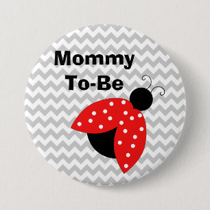 Badge Rond 7,6 Cm Bouton de Baby shower Red Ladybug "Mommy To Be"