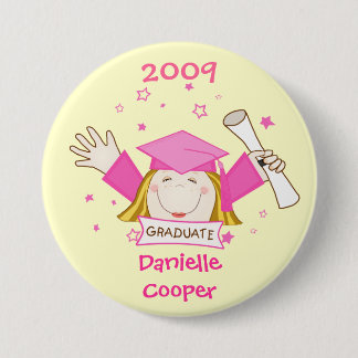 Badge Rond 7,6 Cm Bouton de filles de l'obtention du diplôme 2009