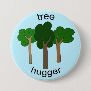 Badge Rond 7,6 Cm Bouton de jour de la terre de Hugger d'arbre