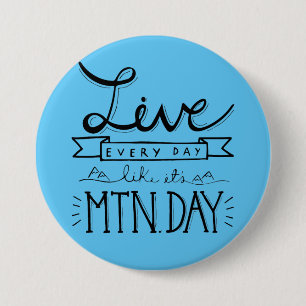 Badge Rond 7,6 Cm Bouton de jour de montagne