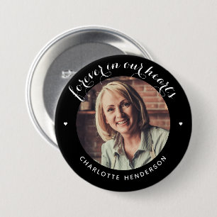 Badge Rond 7,6 Cm Bouton de photo en hommage 'À jamais dans nos cœur