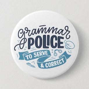 Badge Rond 7,6 Cm Bouton de police de grammaire