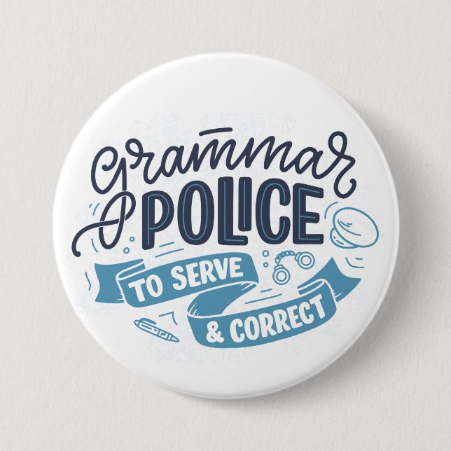 Badge Rond 7,6 Cm Bouton de police de grammaire (Devant)