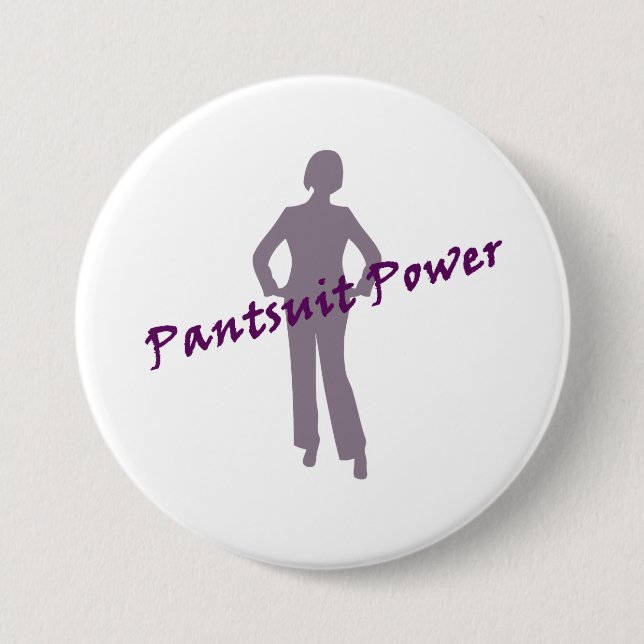 Badge Rond 7,6 Cm Bouton de puissance de Pantsuit pour le nastywoman (Devant)