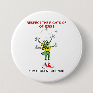 Badge Rond 7,6 Cm Bouton de respect
