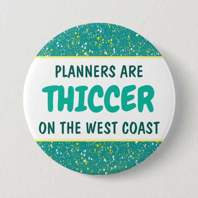 BADGE ROND 7,6 CM BOUTON DE THICC WCP (Devant)