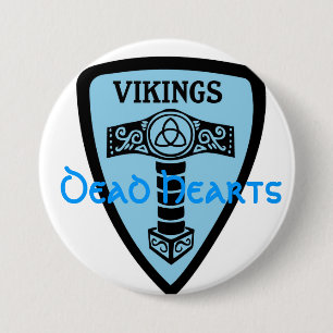 Badge Rond 7,6 Cm Bouton de Viking - romans morts de coeurs