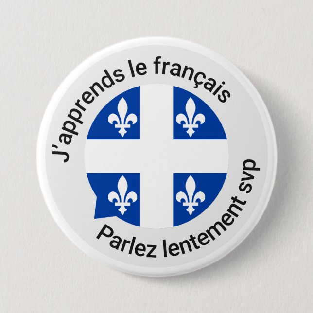 Badge Rond 7,6 Cm Bouton débutant français du Québec (Devant)