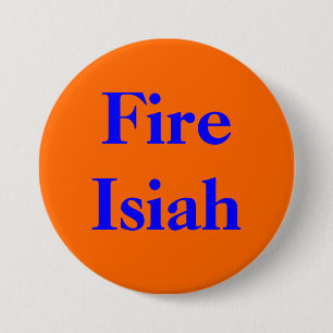 Badge Rond 7,6 Cm Bouton d'Isiah du feu