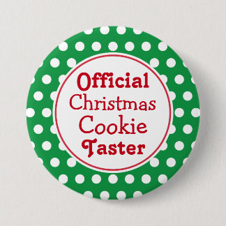 Badge Rond 7,6 Cm Bouton Drôle Cookie Taster Pin