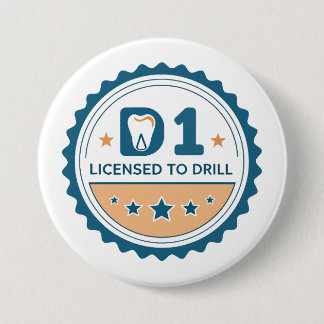 Badge Rond 7,6 Cm Bouton étudiant en médecine dentaire de D1 à DDS