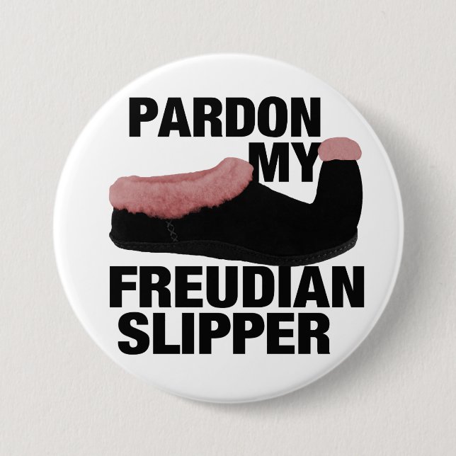 Badge Rond 7,6 Cm Bouton freudien de pantoufle (Devant)