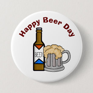 Badge Rond 7,6 Cm Bouton Fun Beer Day