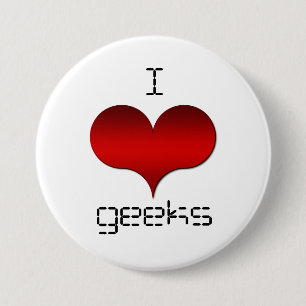 Badge Rond 7,6 Cm Bouton Geek I Love (Coeur)