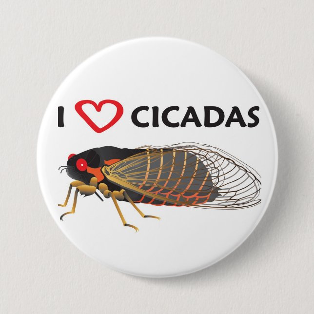 Badge Rond 7,6 Cm Bouton "I Love Cicada" (Devant)