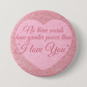 Badge Rond 7,6 Cm Bouton "I LOVE YOU"