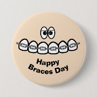 Bouton Joyeux Jour Braces ou Nom Orthodontiste Tag
