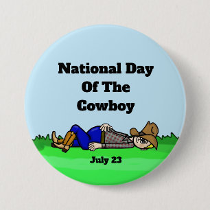 Badge Rond 7,6 Cm Bouton Lazy Cowboy