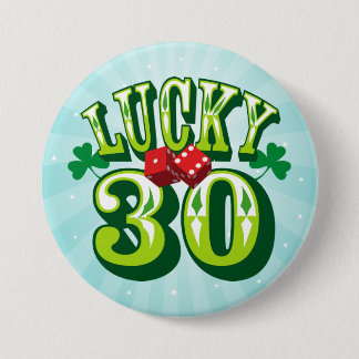 Badge Rond 7,6 Cm Bouton Lucky 30