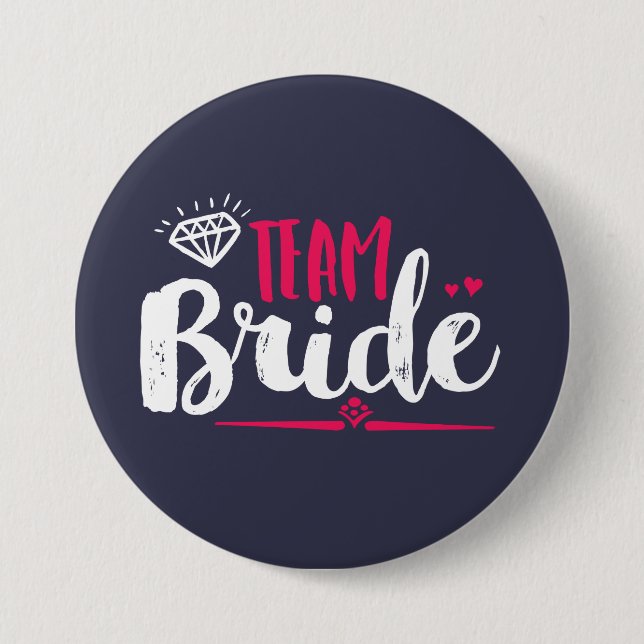 Badge Rond 7,6 Cm Bouton Mariage du Team Bride Bachelorette Party (Devant)