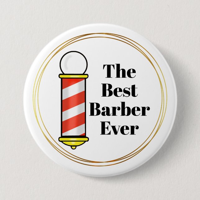Badge Rond 7,6 Cm Bouton Meilleur Barbier Jamais (Devant)