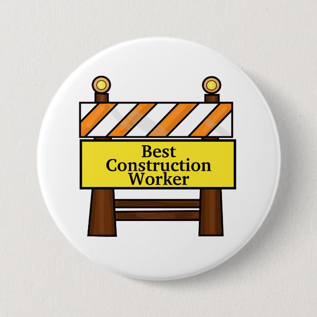 Badge Rond 7,6 Cm Bouton Meilleur ouvrier de construction (Devant)