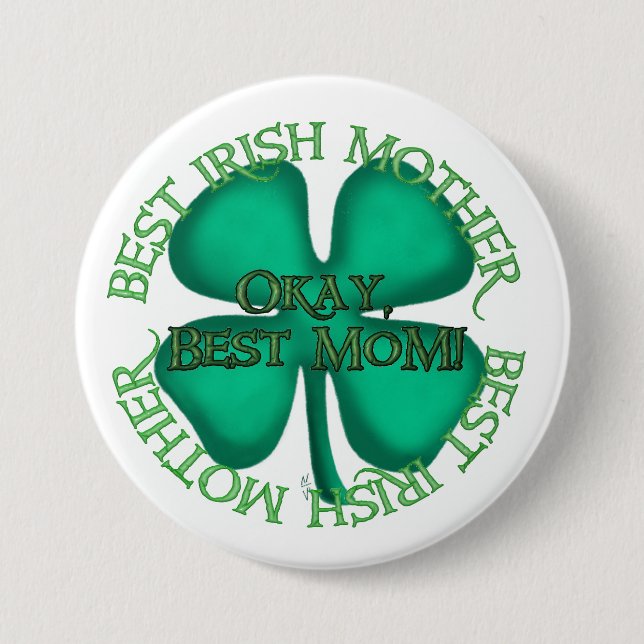Badge Rond 7,6 Cm Bouton Meilleure Mère Irlandaise (Devant)