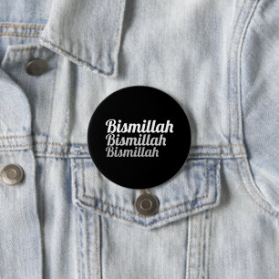 Badge Rond 7,6 Cm Bouton noir Triple Bismillah