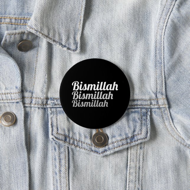 Badge Rond 7,6 Cm Bouton noir Triple Bismillah (En situation)