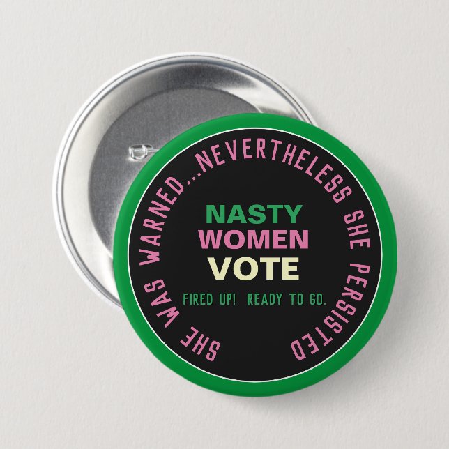 Badge Rond 7,6 Cm Bouton persistant de Nasty Women VOTE (Devant & derrière)
