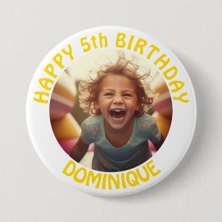 Badge Rond 7,6 Cm Bouton Photo Anniversaire de enfant Avec Nom Et Âg